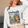 Emotionally Attached To Fictional Characters Just More Books Unisex Long Sleeve T-Shirt