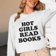 Hot Girls Read Books Lover Bookworm Librarian Book Reading Unisex Long Sleeve T-Shirt Hot Girls Read Books Lover Bookworm Librarian Book Reading Unisex Long Sleeve T-Shirt
