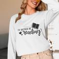 I'd Rather Be Reading Book Lover Bookworm Reading Unisex Long Sleeve T-Shirt