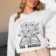 I'm With The Banned Banned Book Club Unisex Long Sleeve T-Shirt I'm With The Banned Banned Book Club Unisex Long Sleeve T-Shirt
