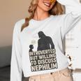 Introverted But Willing To Discuss Nephilim Tee Unisex Long Sleeve T-Shirt Introverted But Willing To Discuss Nephilim Tee Unisex Long Sleeve T-Shirt