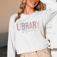 Library Squad Librarian Book Lover Bookworm Unisex Long Sleeve T-Shirt