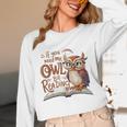 If You Need Me Owl Be Reading Book Lover Students Unisex Long Sleeve T-Shirt