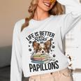 Papillon Dog Breed Life Is Better With Books And Papillons Unisex Long Sleeve T-Shirt Papillon Dog Breed Life Is Better With Books And Papillons Unisex Long Sleeve T-Shirt