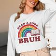 Read A Book Bruh Rainbow Vintage Reading Library Student Unisex Long Sleeve T-Shirt Read A Book Bruh Rainbow Vintage Reading Library Student Unisex Long Sleeve T-Shirt