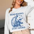 Read Books Stay Weird Unisex Long Sleeve T-Shirt