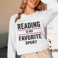 Reading Is My Favorite Sport Book Lover Quote Unisex Long Sleeve T-Shirt Reading Is My Favorite Sport Book Lover Quote Unisex Long Sleeve T-Shirt