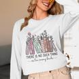 Reading There Is No Such Thing As Too Many Books Librarian Unisex Long Sleeve T-Shirt Reading There Is No Such Thing As Too Many Books Librarian Unisex Long Sleeve T-Shirt