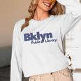 Retro Brooklyn Public Library NY New York Book Lover Unisex Long Sleeve T-Shirt Retro Brooklyn Public Library NY New York Book Lover Unisex Long Sleeve T-Shirt