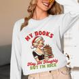 Smut Reader Christmas My Books May Be Naughty But I'm Nice Unisex Long Sleeve T-Shirt Smut Reader Christmas My Books May Be Naughty But I'm Nice Unisex Long Sleeve T-Shirt