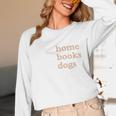 Stay Home Read Books Love Dogs Unisex Long Sleeve T-Shirt