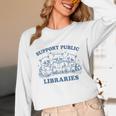 Support Your Local Library Read Banned Books Librarian Unisex Long Sleeve T-Shirt