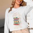 That's What i Do i Read Books And i Know Things Cute Graphic Unisex Long Sleeve T-Shirt