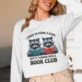 I Tried To Form Gang But It Turned Into A Book Club Reading Unisex Long Sleeve T-Shirt I Tried To Form Gang But It Turned Into A Book Club Reading Unisex Long Sleeve T-Shirt