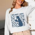I Do What I Want Cat Reading Book Boho Flowers Vintage Unisex Long Sleeve T-Shirt I Do What I Want Cat Reading Book Boho Flowers Vintage Unisex Long Sleeve T-Shirt