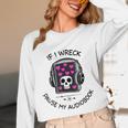 If I Wreck Pause My Audiobook Lover Reader Book-Club Women Unisex Long Sleeve T-Shirt
