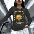 Abibliophobia Book Lover Reading Humor Graphic Unisex Long Sleeve T-Shirt Abibliophobia Book Lover Reading Humor Graphic Unisex Long Sleeve T-Shirt