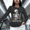 Never Better Skeleton Read Reading Book Librarian Men Women Unisex Long Sleeve T-Shirt
