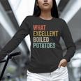 Book Lover Austen Literature What Excellent Boiled Potatoes Unisex Long Sleeve T-Shirt