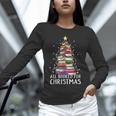 All Booked For Christmas Book Christmas Tree Lights Unisex Long Sleeve T-Shirt