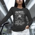 Books Helping Introverts Avoid Conversations Since 1454 Unisex Long Sleeve T-Shirt Books Helping Introverts Avoid Conversations Since 1454 Unisex Long Sleeve T-Shirt