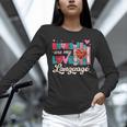 Books Are My Love Language Unisex Long Sleeve T-Shirt