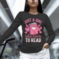 Bookworm Just A Girl Who Loves To Read Unisex Long Sleeve T-Shirt