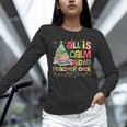 All Is Calm Said No Teacher Ever Book Christmas Tree Unisex Long Sleeve T-Shirt