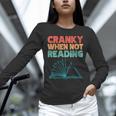 Cranky When Not Reading Retro Vintage Book Lover Unisex Long Sleeve T-Shirt