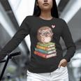 Cute Hedgehog Reading Books Animal Lover Reader Bookworm Unisex Long Sleeve T-Shirt Cute Hedgehog Reading Books Animal Lover Reader Bookworm Unisex Long Sleeve T-Shirt