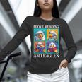 Eagle Love Reading And Eagles Child Book Lover Unisex Long Sleeve T-Shirt