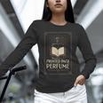 Printed Page Perfume Book Lover Saying Unisex Long Sleeve T-Shirt
