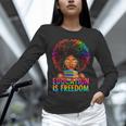Education Is Freedom Teacher Books History Month Unisex Long Sleeve T-Shirt Education Is Freedom Teacher Books History Month Unisex Long Sleeve T-Shirt