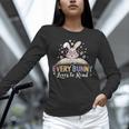 Every Bunny Loves To Read Book Lover Bookworm Rabbit Easter Unisex Long Sleeve T-Shirt