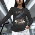 F-CAW-F Crow Book Lover Reader Gothic Humor Unisex Long Sleeve T-Shirt