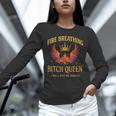 Fire Breathing Bitch Queen I Will Not Be Afraid Fantasy Book Unisex Long Sleeve T-Shirt