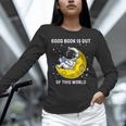 Good Book Is Out Of This World Astronaut Read Book Bookworm Unisex Long Sleeve T-Shirt Good Book Is Out Of This World Astronaut Read Book Bookworm Unisex Long Sleeve T-Shirt