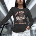 Good Girls Read Dark Romance Shirt Women Spicy Book Lovers Unisex Long Sleeve T-Shirt Good Girls Read Dark Romance Shirt Women Spicy Book Lovers Unisex Long Sleeve T-Shirt