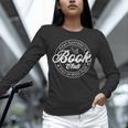 What Happens In Book Club Stays In Book Club Book Lover Unisex Long Sleeve T-Shirt What Happens In Book Club Stays In Book Club Book Lover Unisex Long Sleeve T-Shirt
