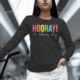 Hooray It's Library Day Teacher Reader Books Back To School Unisex Long Sleeve T-Shirt Hooray It's Library Day Teacher Reader Books Back To School Unisex Long Sleeve T-Shirt