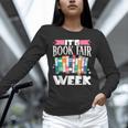 It's Book Fair Week Unisex Long Sleeve T-Shirt