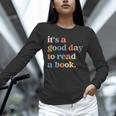 It's A Good Day To Read A Book Books Library Reading Unisex Long Sleeve T-Shirt It's A Good Day To Read A Book Books Library Reading Unisex Long Sleeve T-Shirt
