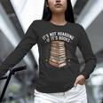 It's Not Hoarding If It's Books Book Reader Lover Unisex Long Sleeve T-Shirt It's Not Hoarding If It's Books Book Reader Lover Unisex Long Sleeve T-Shirt
