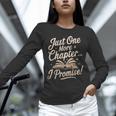 Just One More Chapter Reading Book Lover Bibliophile Unisex Long Sleeve T-Shirt Just One More Chapter Reading Book Lover Bibliophile Unisex Long Sleeve T-Shirt