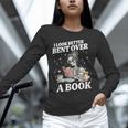 I Look Better Bent Over A Book Book Lover Unisex Long Sleeve T-Shirt