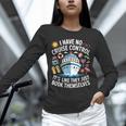 I Have No Control On A Cruise They Book Themselves Cruise Unisex Long Sleeve T-Shirt I Have No Control On A Cruise They Book Themselves Cruise Unisex Long Sleeve T-Shirt