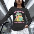 Do Not Forbid Fanatics Books Funny Mushroom Books Reading Unisex Long Sleeve T-Shirt