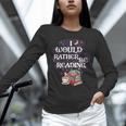 I Would Rather Be Reading Bookworm Book Lover Librarian Kids Unisex Long Sleeve T-Shirt