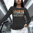 Read A Book Bruh Cool Ela English Teacher Reading Literature Unisex Long Sleeve T-Shirt Read A Book Bruh Cool Ela English Teacher Reading Literature Unisex Long Sleeve T-Shirt
