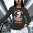 Read Books Lover Bookworm Cute Reading Just One More Chapter Unisex Long Sleeve T-Shirt